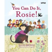 You Can Do It, Rosie!