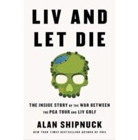 LIV and Let Die