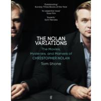 The Nolan Variations: The Movies, Mysteries, and Marvels of Christopher Nolan