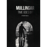Mullingar Time Goes By