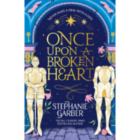 Once Upon a Broken Heart