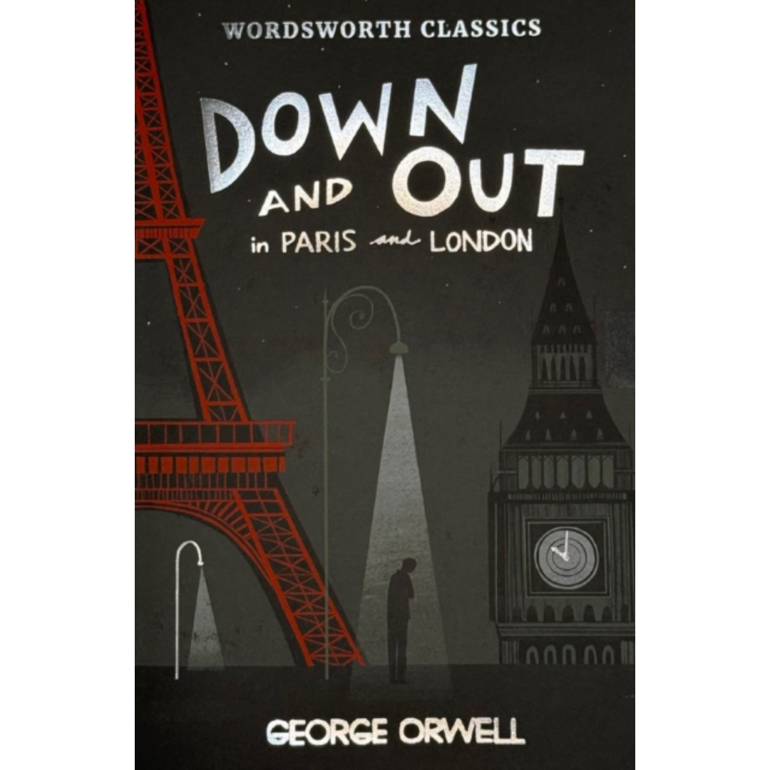 Down and Out in Paris & London