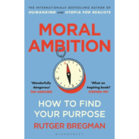 Moral Ambition