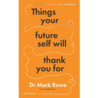 Things your future self will thank you for